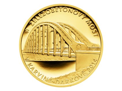 Zlatá mince 5000 Kč Železobetonový most v Karviné-Darkově 2014 standard