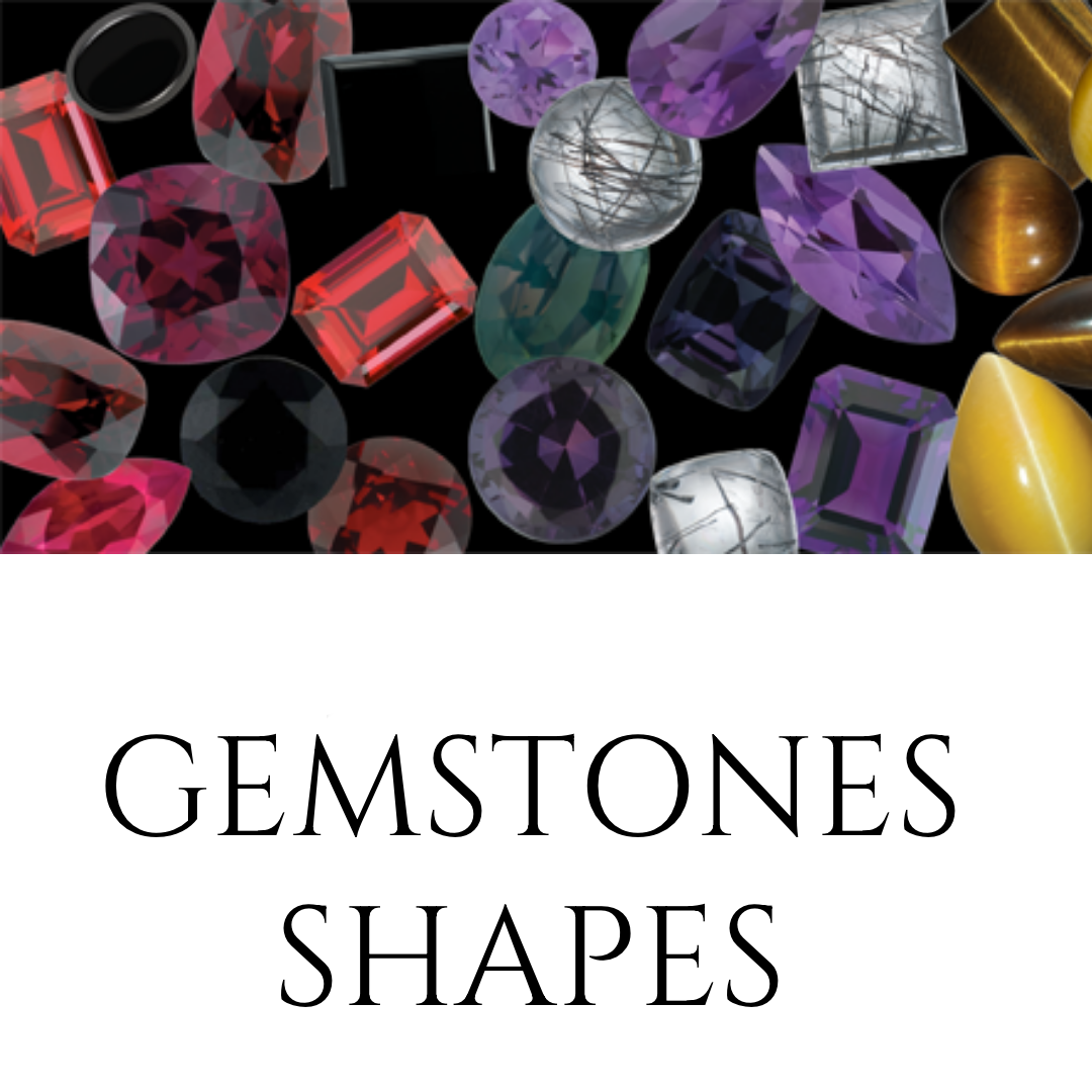 Gemstones Shapes