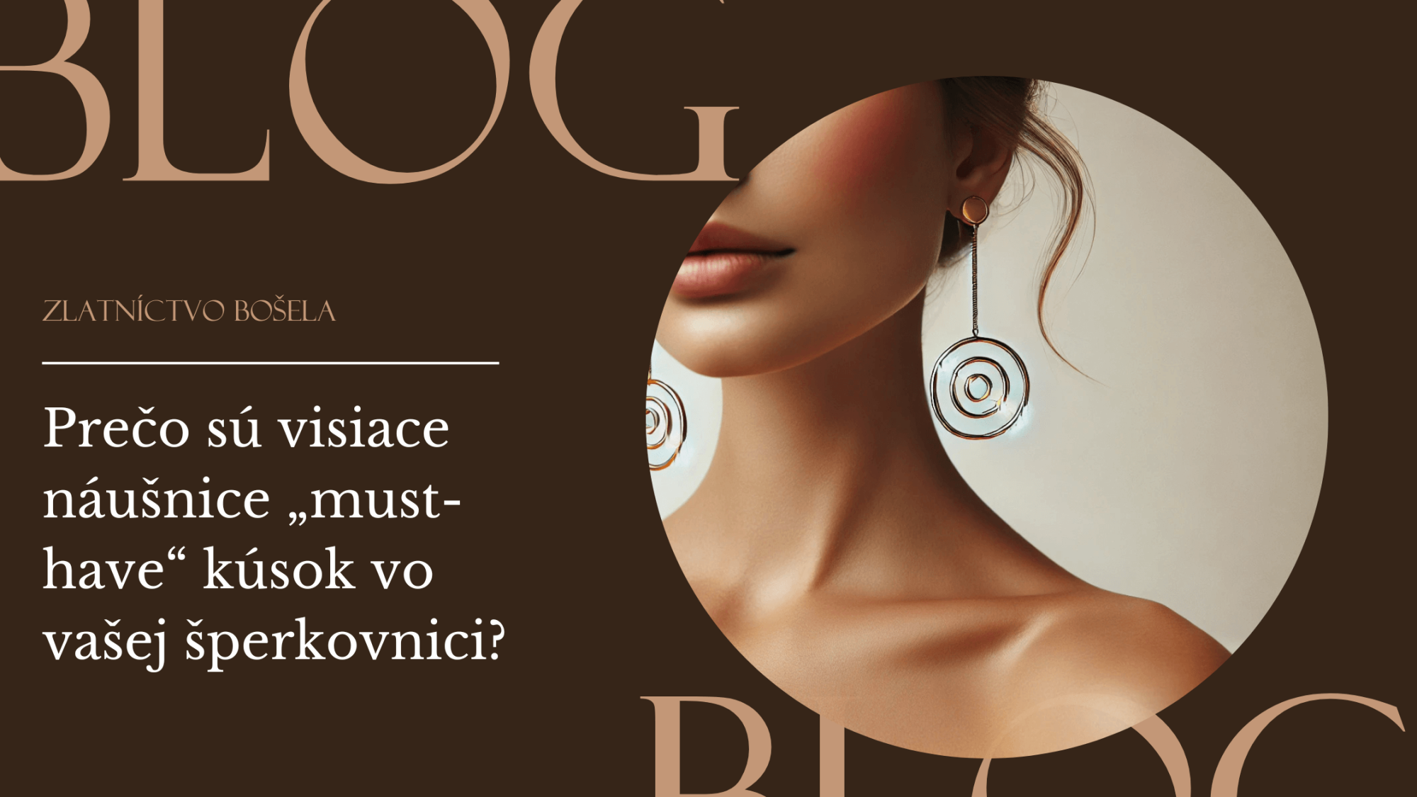 Prečo sú visiace náušnice „must-have“ kúsok vo vašej šperkovnici?