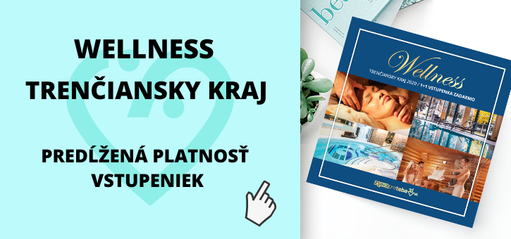 Aktuálne informácie k platnosti vstupeniek Wellness Trenčiansky kraj