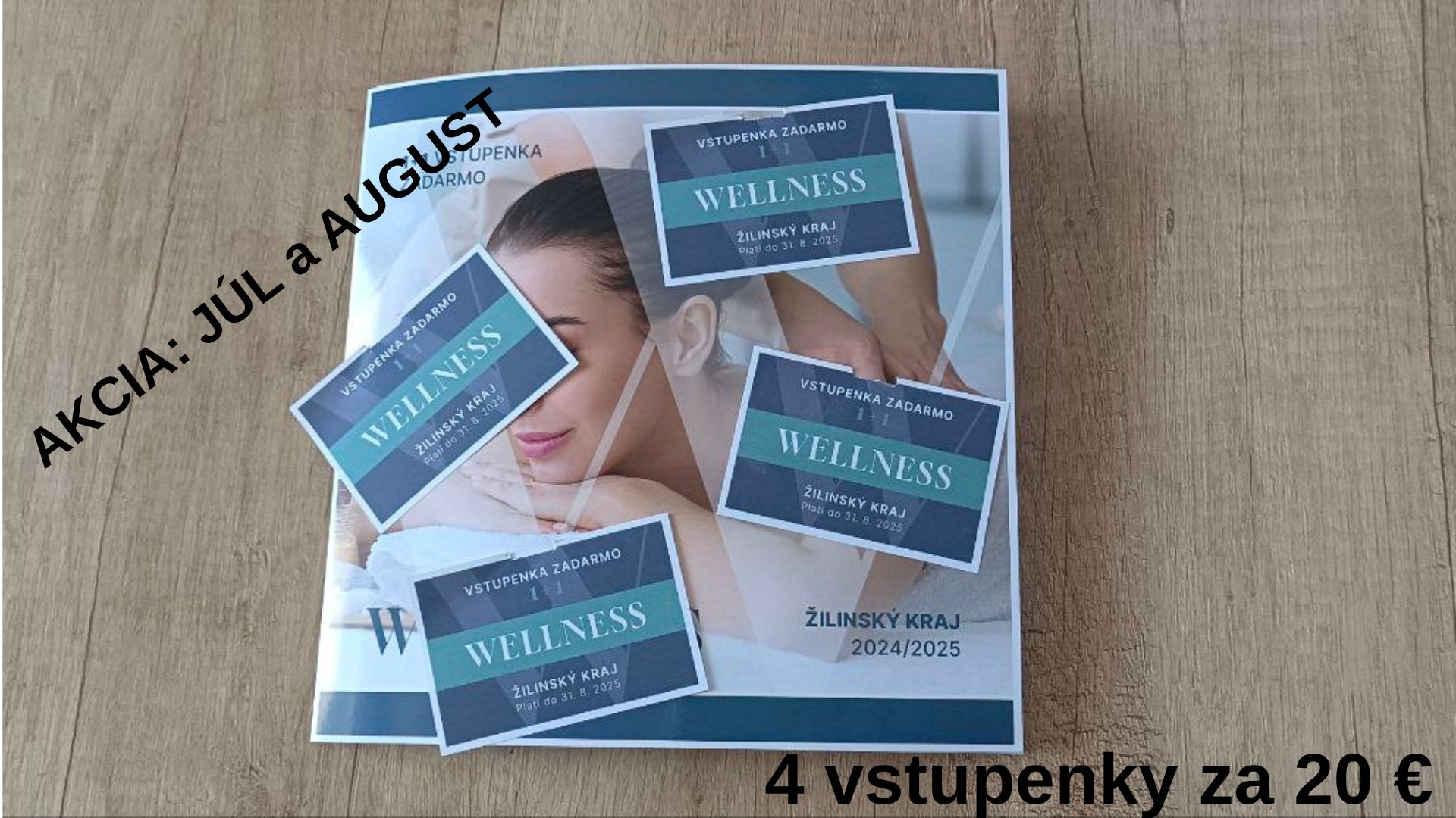 4 vstupenky za 20 €