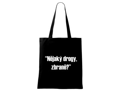 Taška Párty Hárder "Drogy, zbraně"