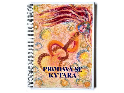 Zpěvník Vltava - Prodává se Kytara
