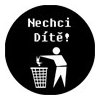 Placka Nechci Dítě