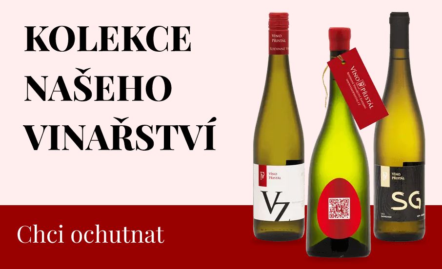 Kolekce našeho vinařství