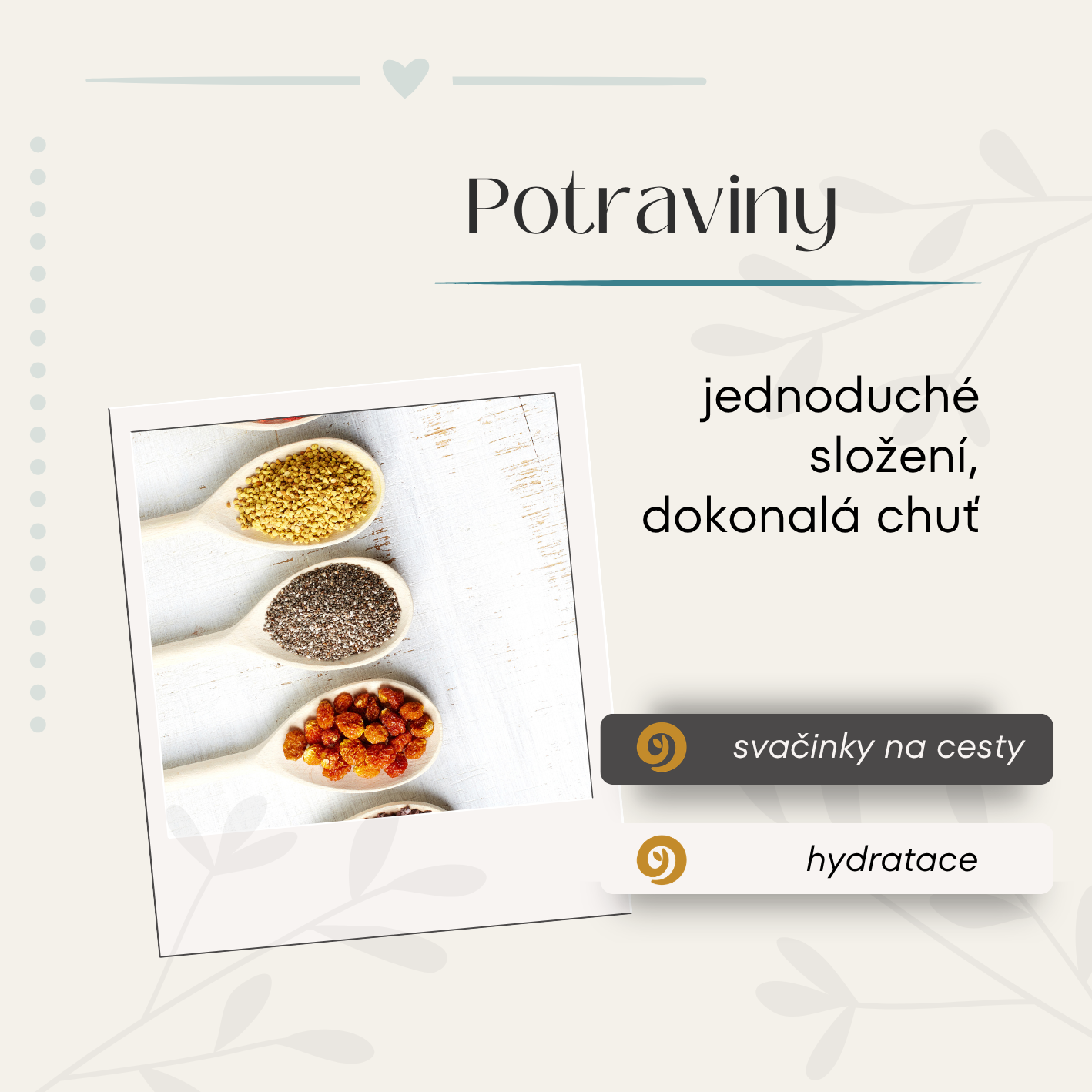 Potraviny - jednoduché složení, dokonalá chuť