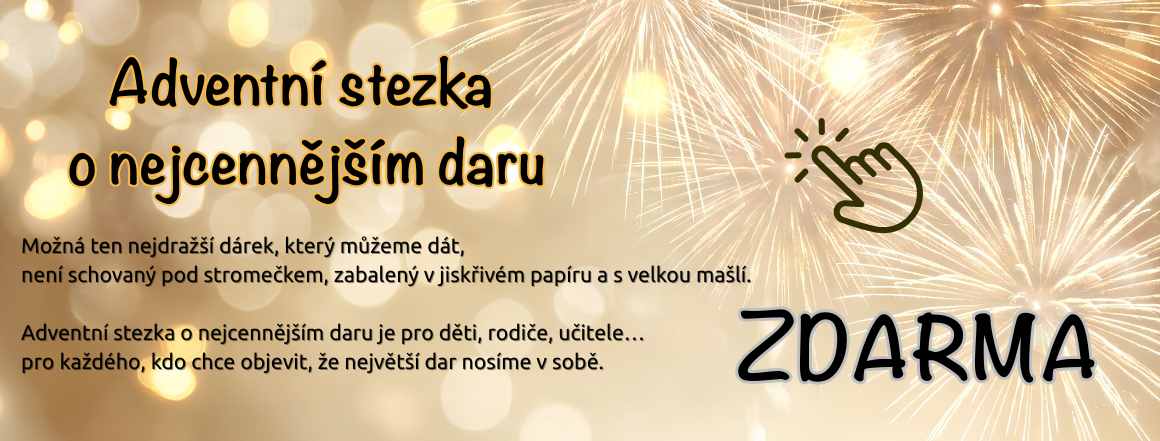 Adventní stezka o nejcennějším daru