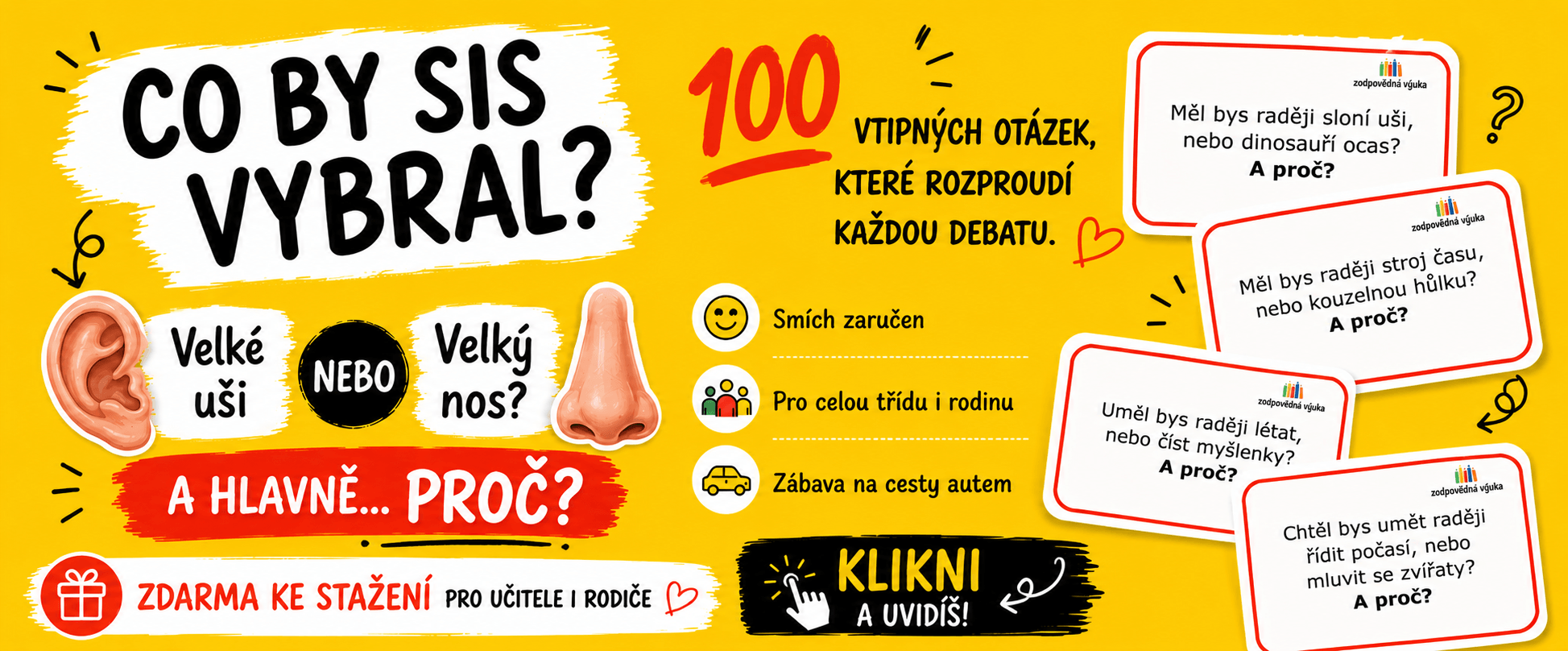 Kartičky s otázkami Buď a nebo