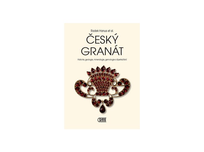 cesky granat historie geologie mineralogie gemologie a sperkarstvi