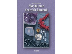 skryta moc drahych kamenu