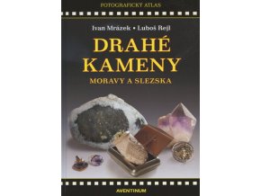 drahe kameny moravy a slezska