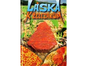 laska k zelezakum