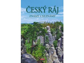 cesky raj znamy i neznamy