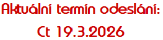 Termín odeslání