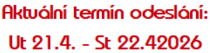 Termín odeslání