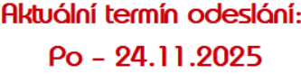 Termín odeslání