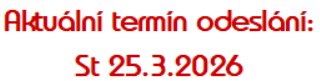 Termín odeslání