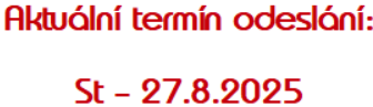 Termín odeslání
