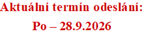 Termín odeslání