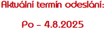 Termín odeslání