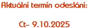 Termín odeslání