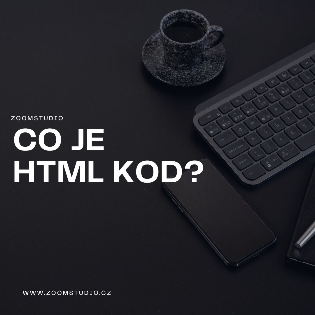 Co je to HTML kód?