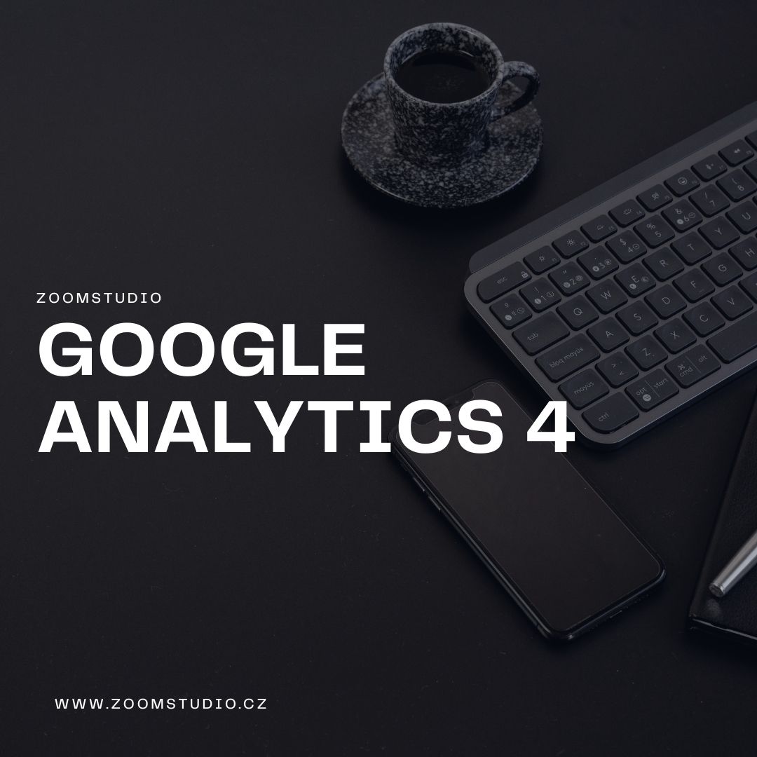 Google Analytics (GA4): návod a nastavení