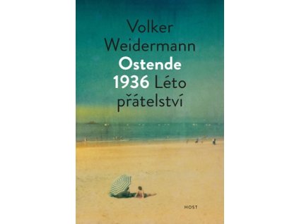 Ostende 1936 - Léto přátelství