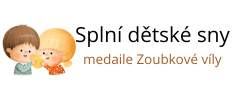 Splní dětské sny medaile Zoubkové víly