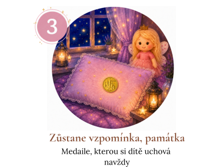 Zůstane medaile od Zoubkové víly