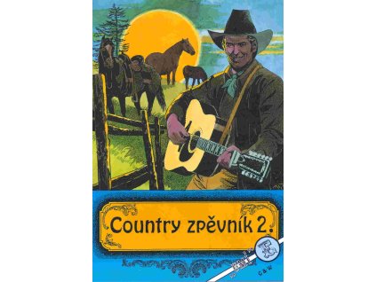 Country zpěvník 2 – obálka zpěvníku s texty a akordy