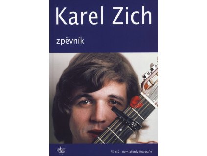 karel zich zpevnik 75 hitu zpev a akordy