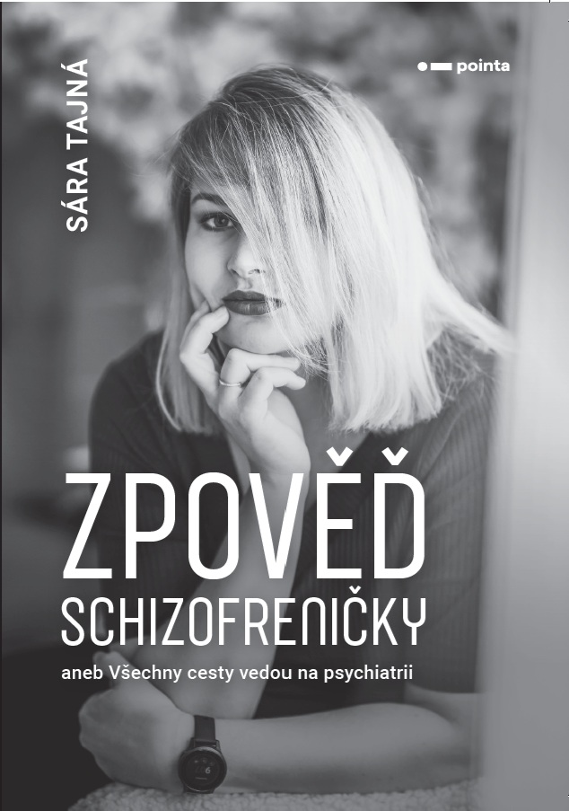 Zpověď schizofreničky