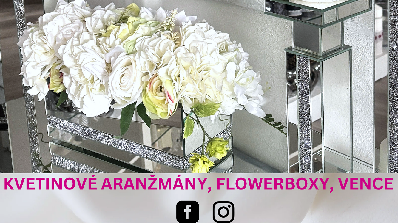KVETINOVÉ ARANŽMÁNY, FLOWERBOXY, VENCE