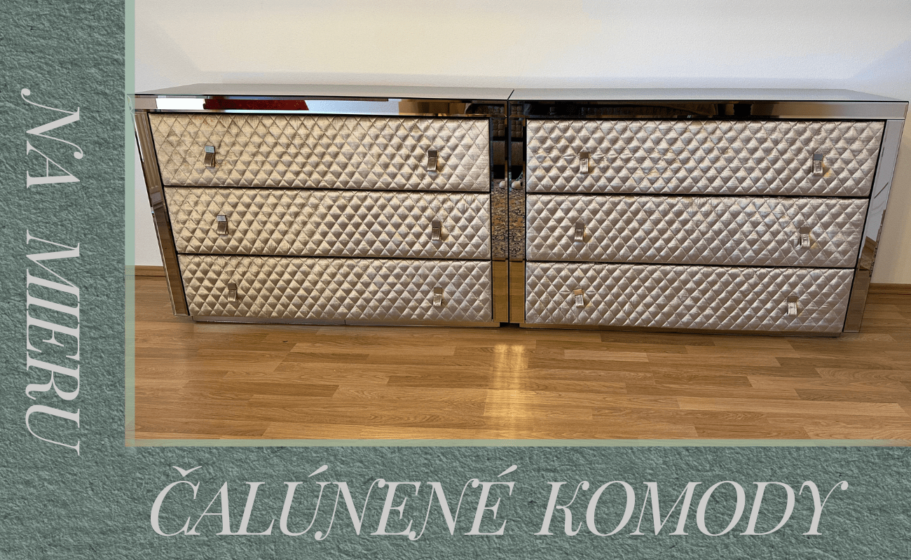 čalúnené komody