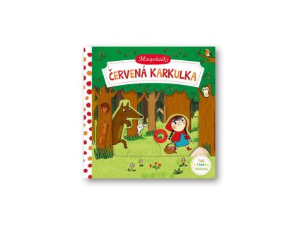 Minipohádky Červená karkulka