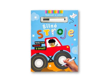 Nakresli a smaž Silné stroje