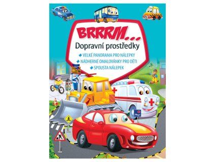 Brrrm...Dopravní prostředky
