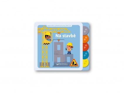 Könyvem mozgó elemekkel Az építkezésen