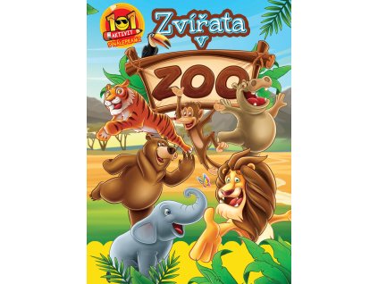 101 aktivít Zvieratá v zoo