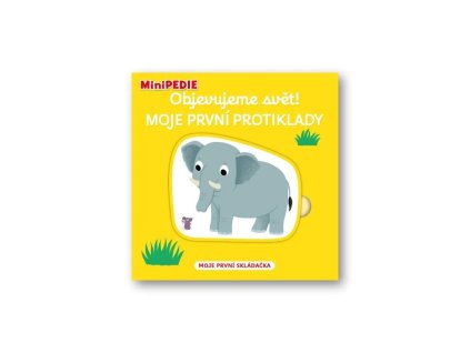 Minipédia Objavujeme svet! Moje prvé protiklady