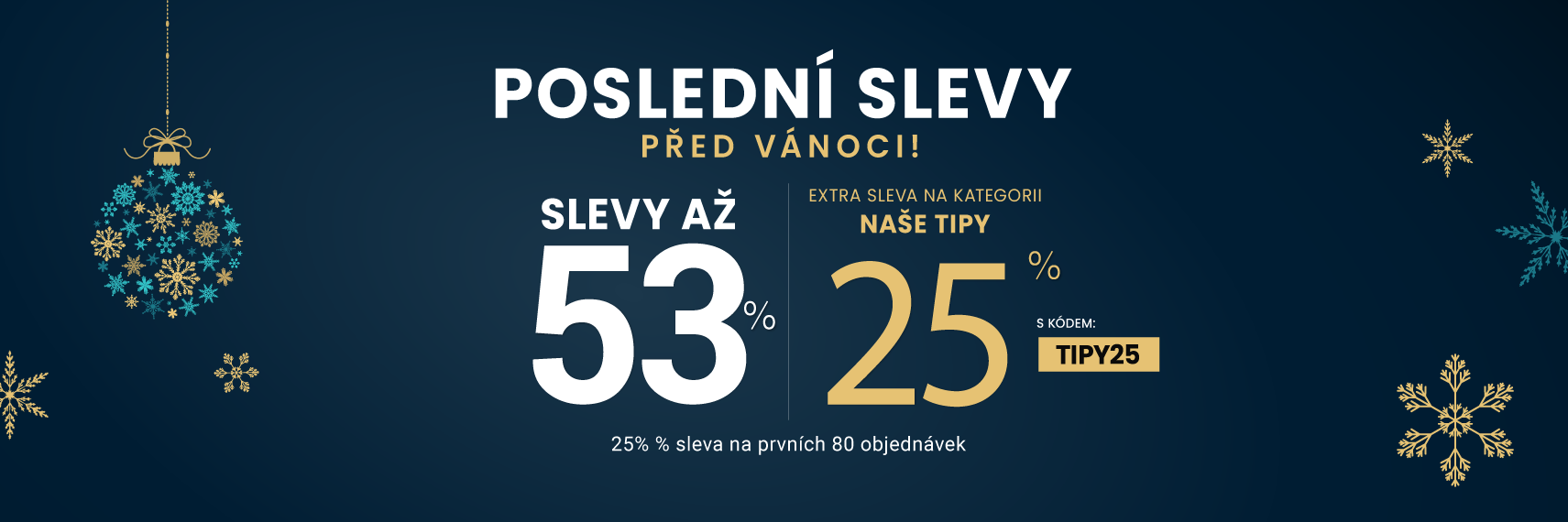 Slevy až 53 % + navíc 25 %