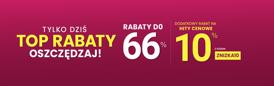 Rabaty do 66 % + extra rabat 10 %