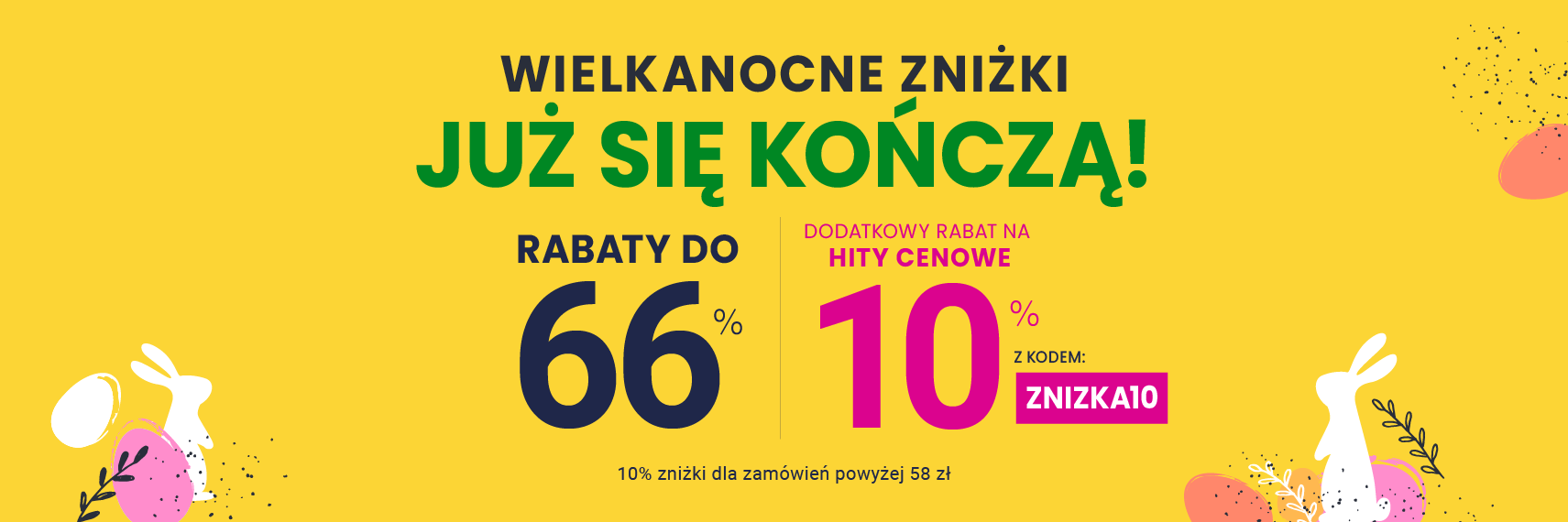 Rabaty do 66 % + extra rabat 10 %