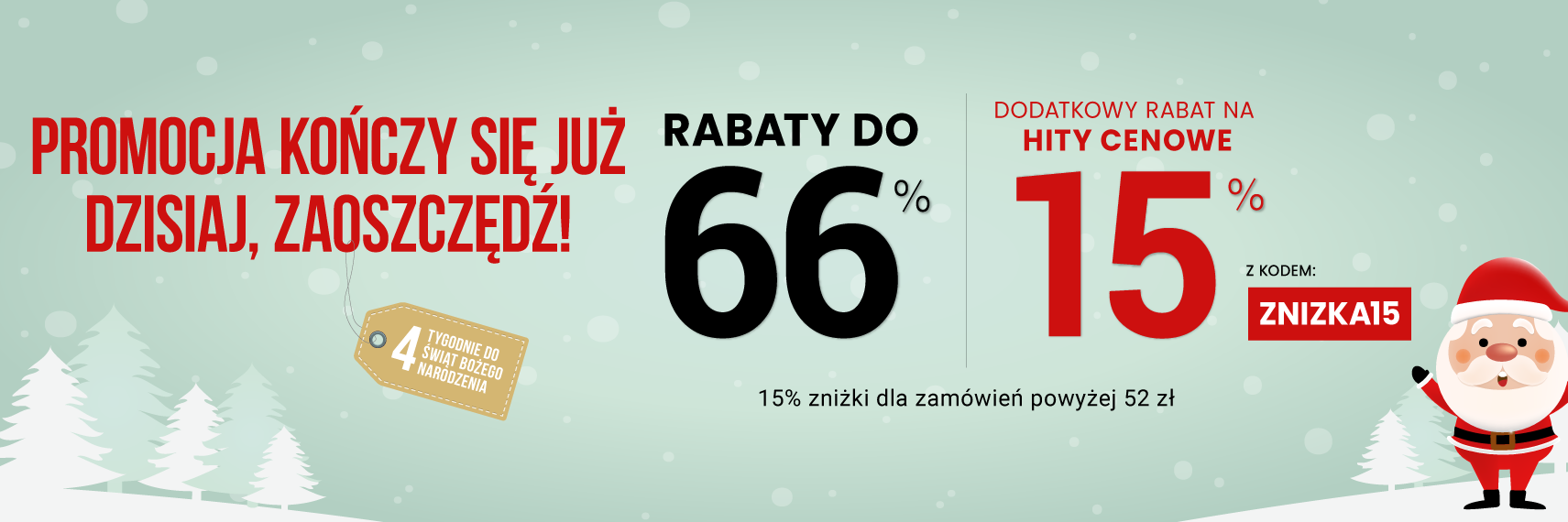 Rabaty do 66 % + extra rabat 15 %
