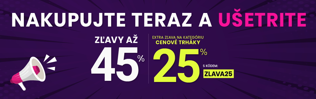 Zľavy až 45 % + naviac zľava 25 %
