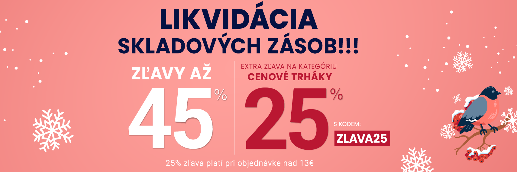 Zľavy až 45 % + naviac zľava 25 %