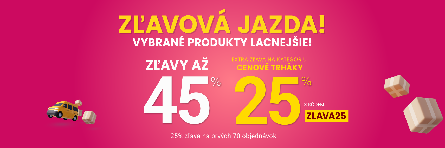 Zľavy až 45 % + naviac zľava 25 %