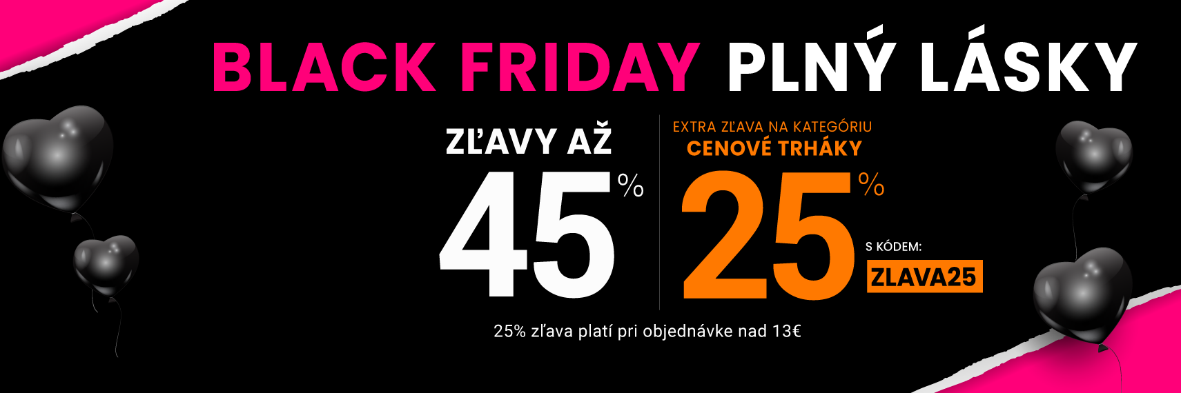 Zľavy až 45 % + naviac zľava 25 %