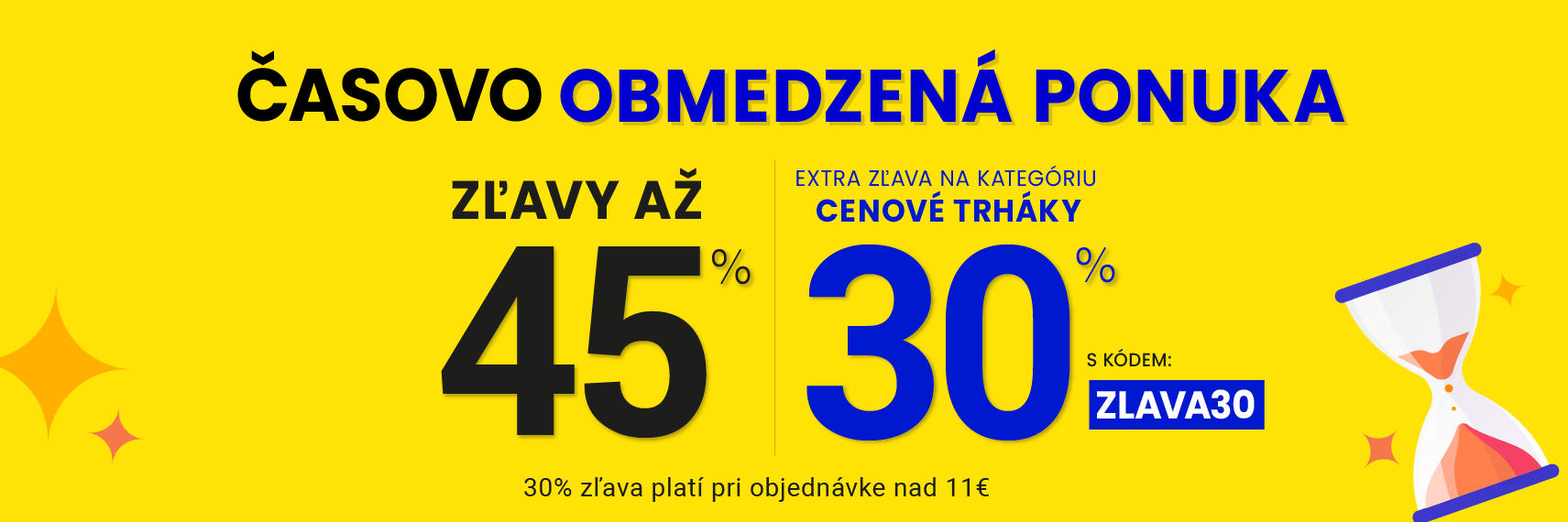Zľavy až 45 % + naviac zľava 30 %